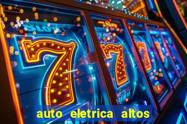 auto eletrica altos de santana sjc